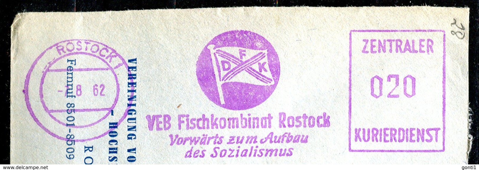 DDR 1962 ZKD Bedarfsbrief Mit Blauen.Propaganda FST"Rostock 1-VEB Fischkombinat Rostock Vorwärts Zum Aufbau Des "1 Beleg - Sonstige & Ohne Zuordnung