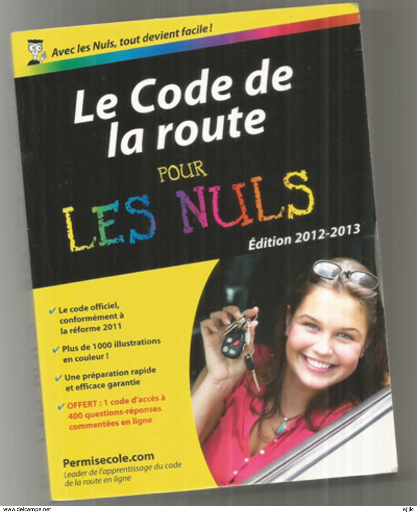 Le Code De La Route Pour Les Nuls, Nouvelle édition, Brand New, Comme Neuf, Prix Vente 11.90 &euro; - Auto