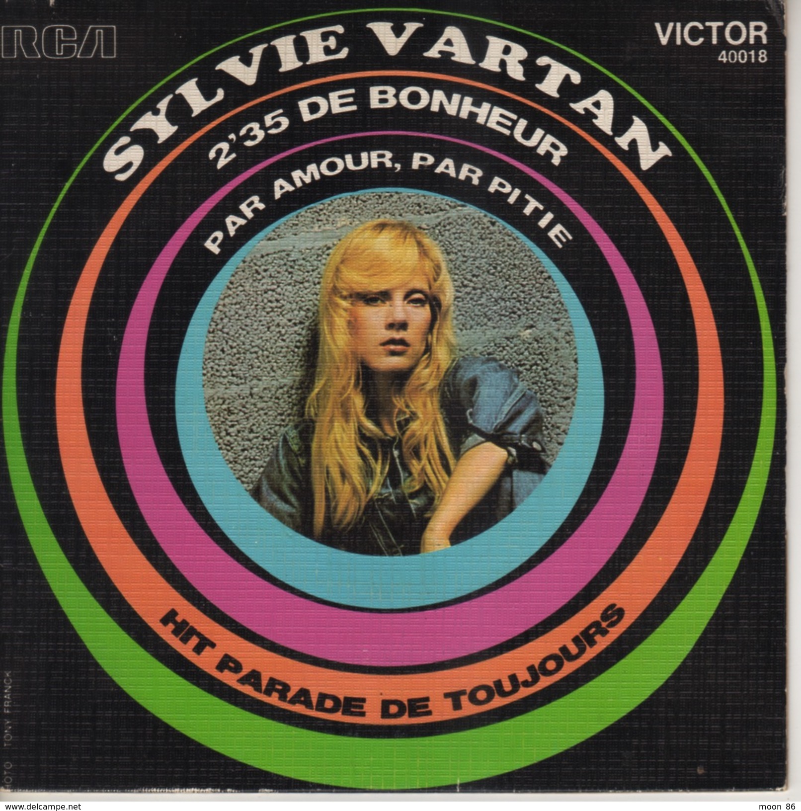 45 T - DISQUE VYNILE -  SYLVIE VARTAN -  2'35 DE BONHEUR - PAR AMOUR PAR PITIE  HIT PARADE DE TOUOURS - Autres - Musique Française