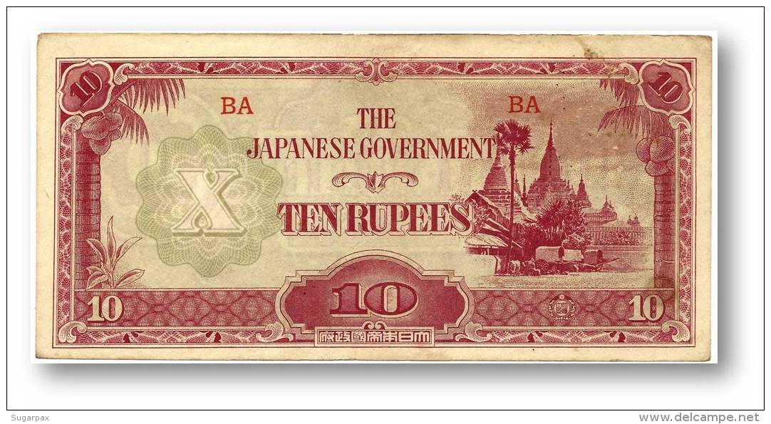 BURMA ( Now Myanmar ) - WWII - Japanese Occupation - 10 Rupees - ND ( 1942 - 44 ) - P 16.a - Serie BA - Myanmar