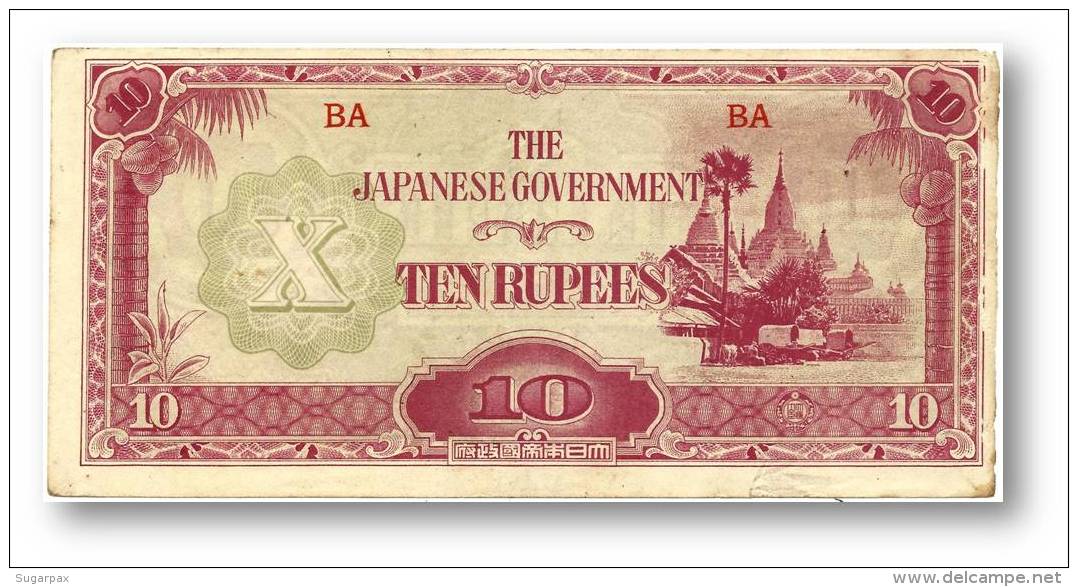 BURMA ( Now Myanmar ) - WWII - Japanese Occupation - 10 Rupees - ND ( 1942 - 44 ) - P 16.a - Serie BA - Myanmar