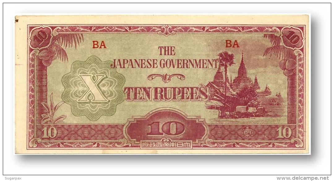 BURMA ( Now Myanmar ) - WWII - Japanese Occupation - 10 Rupees - ND ( 1942 - 44 ) - P 16.a - Serie BA - Myanmar