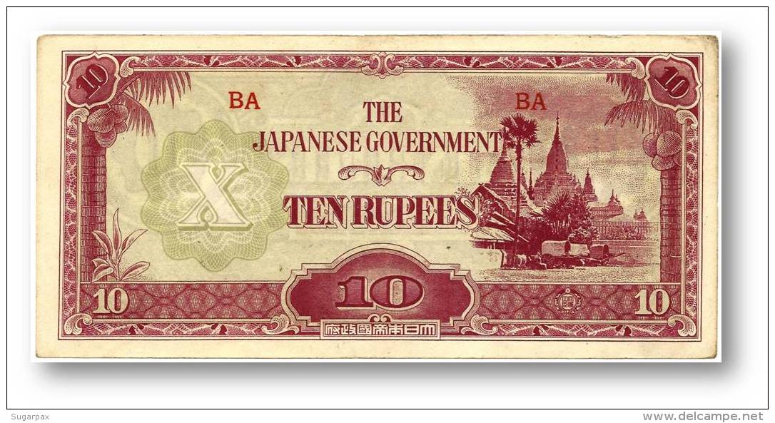 BURMA ( Now Myanmar ) - WWII - Japanese Occupation - 10 Rupees - ND ( 1942 - 44 ) - P 16.a - Serie BA - Myanmar