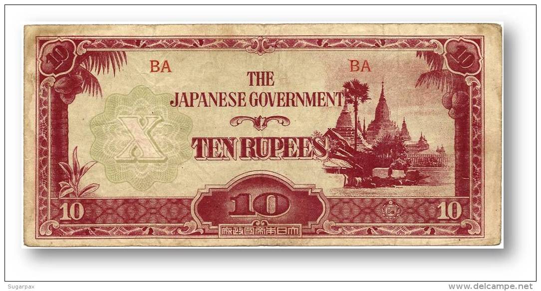 BURMA ( Now Myanmar ) - WWII - Japanese Occupation - 10 Rupees - ND ( 1942 - 44 ) - P 16.a - Serie BA - Myanmar