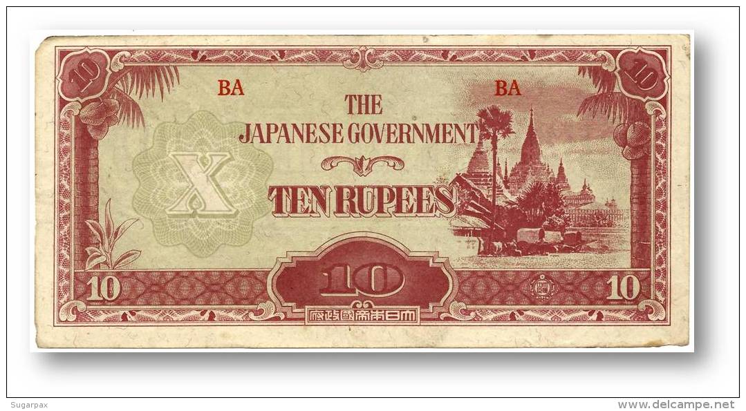 BURMA ( Now Myanmar ) - WWII - Japanese Occupation - 10 Rupees - ND ( 1942 - 44 ) - P 16.b - Serie BA - W/o Wmk - Myanmar