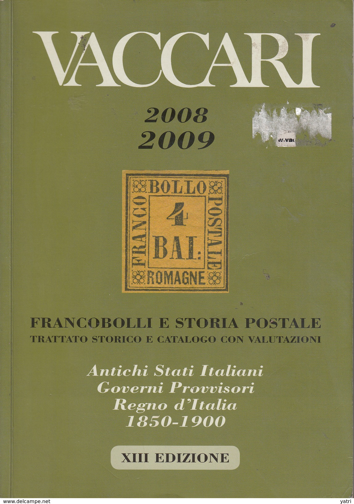 Catalogo Vaccari 2008/2009 - Filatelia E Storia Postale