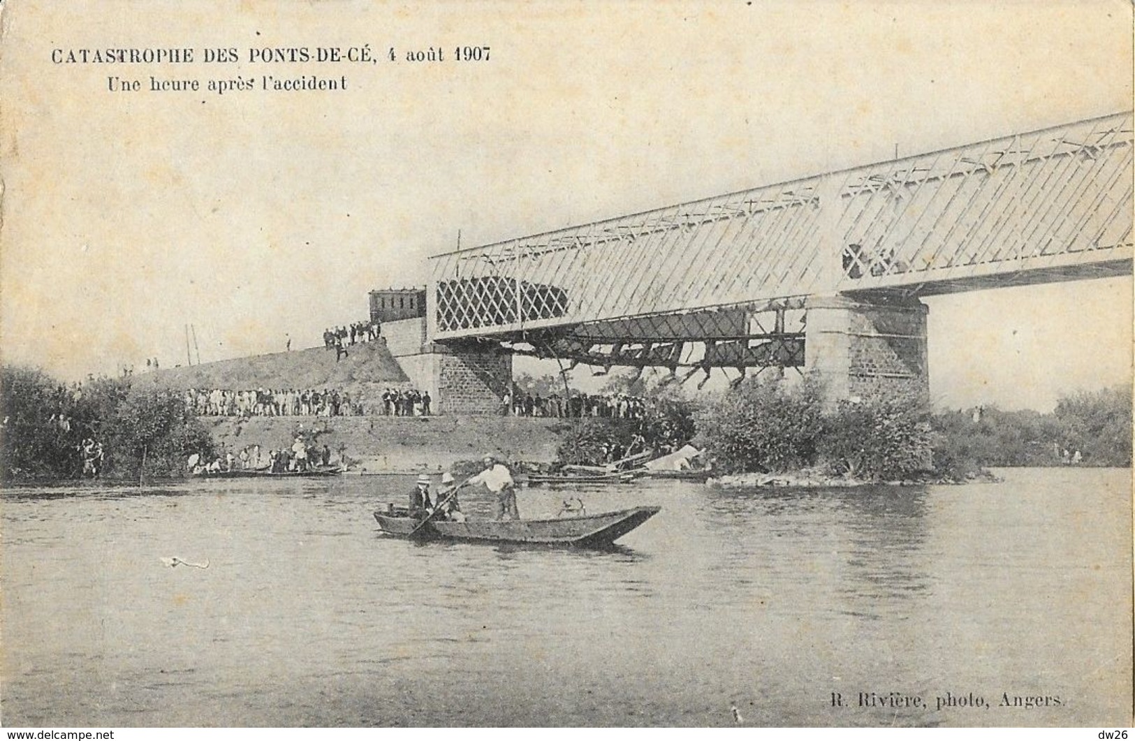 Catastrophe Des Ponts-de-Cé Le 4 Août 1907 - Une Heure Après L'accident (déraillement) - Carte Non Circulée - Catastrophes