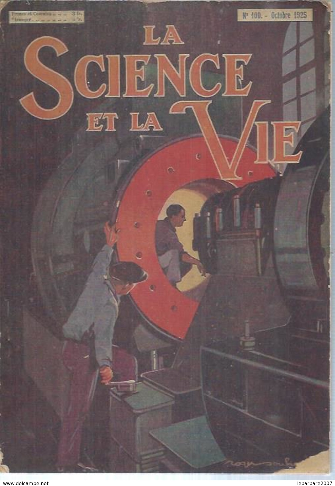 SCIENCE ET VIE  N° 100  " UNE OPERATION D'ALESAGE D'UN CYLINDRE DE MOTEUR DIESEL " -  OCTOBRE 1925 - Science