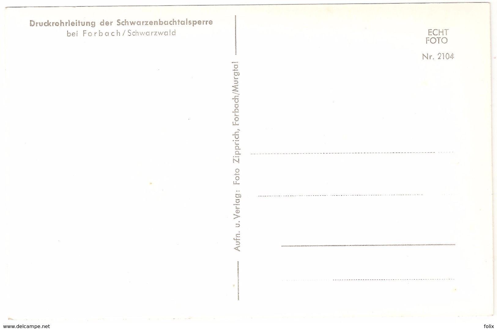 Forbach - Druckrohrleitung Der Schwarzenbachtalsperre - Echt Foto - Forbach