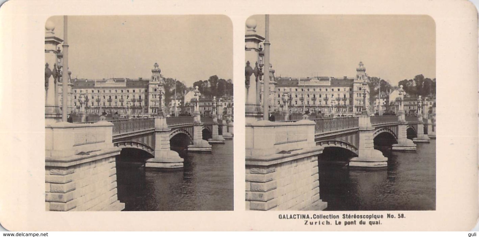 Collection Stéréoscopique GALACTINA N°58 /ZURICH Le Pont Du Quai  -photos Stéréoscopiques NPG 1906 - Stereoscopio