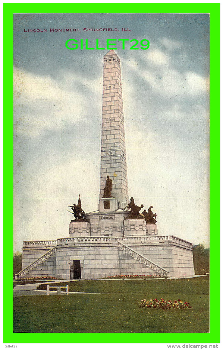 SPRINGFIELD, IL - LINCOLN MONUMENT IN OAK RIDGE CEMENTERY -  V. O. HAMMON PUB. CO - - Springfield – Illinois