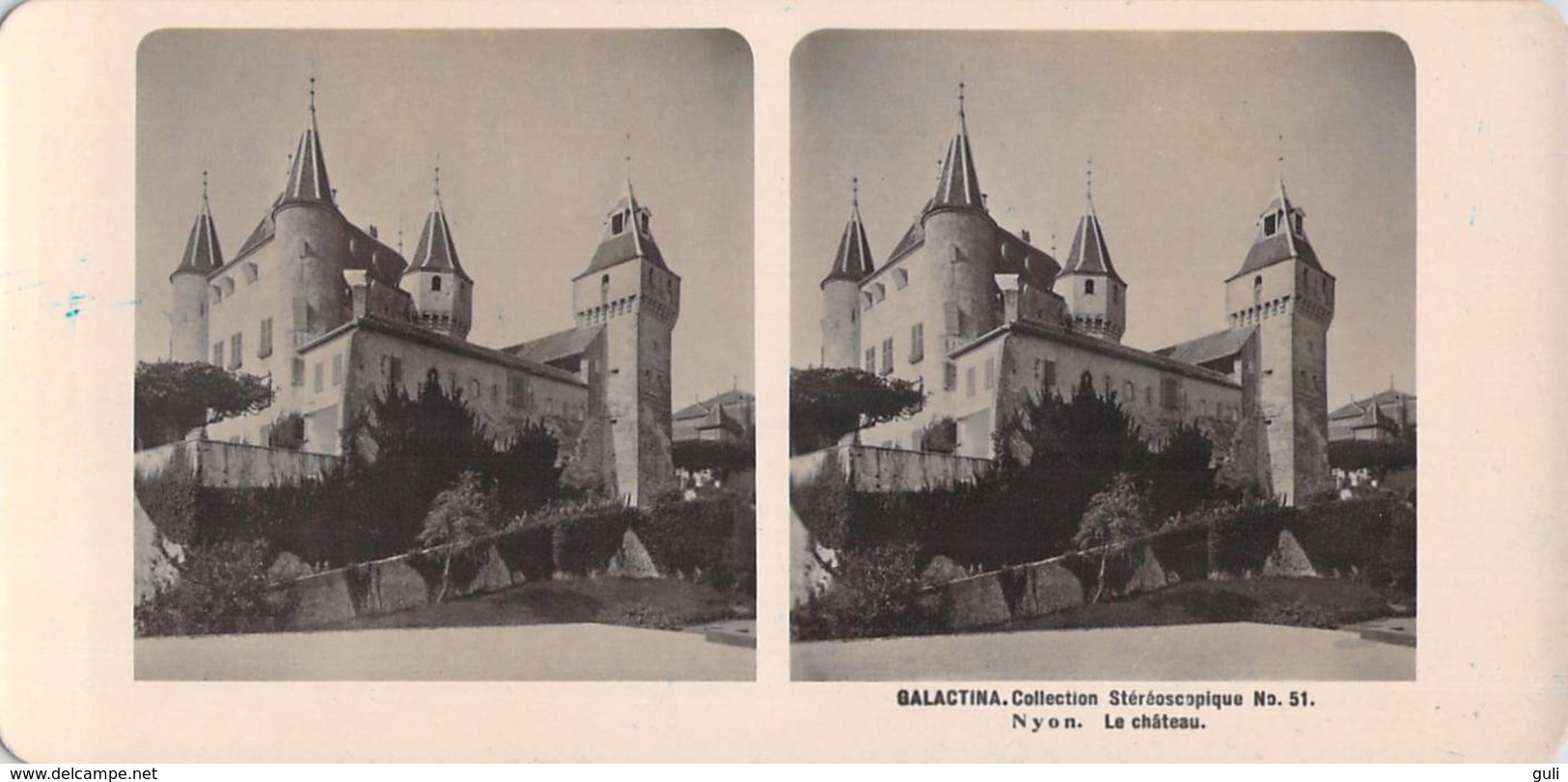 Collection Stéréoscopique GALACTINA N°51/ NYON Le Château-photos Stéréoscopiques NPG 1906 - Stereoscopic