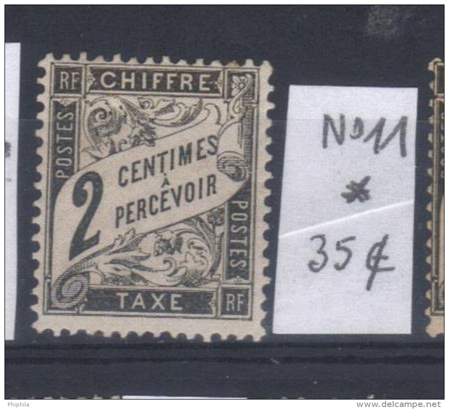 Taxe No 11 Neuf * - 1859-1959 Mint/hinged