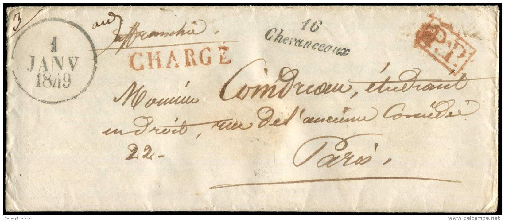 Dateur A 1 JANV 1849 S. LAC CHARGE, Cursive 16/CHEVANCEAUX Et P.P Rouge, Grande RARETE Superbe - Autres & Non Classés