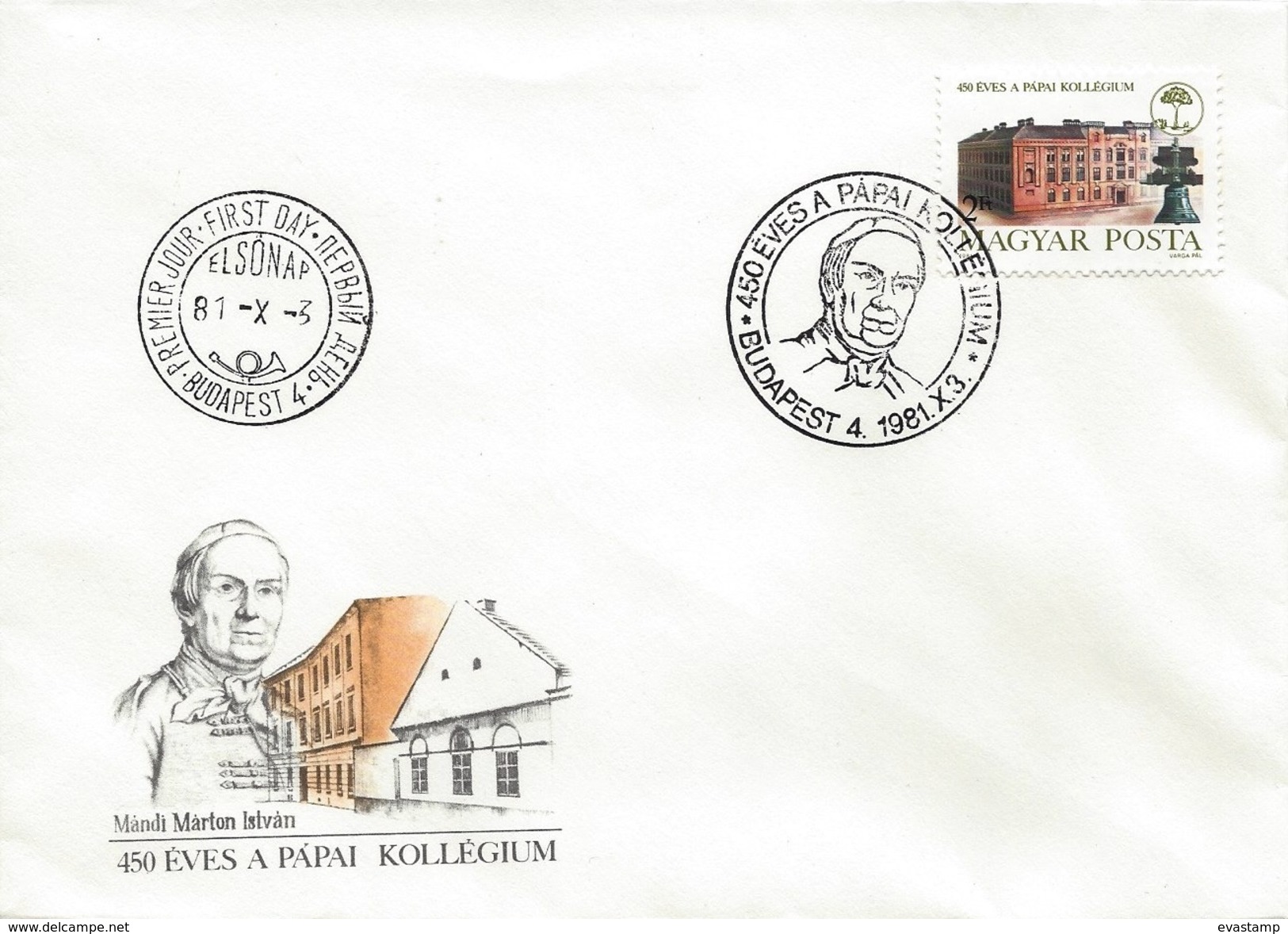 HUNGARY - 1981. FDC - Calvinist College At Papa, 450th Anniversary  Mi:3508. - FDC