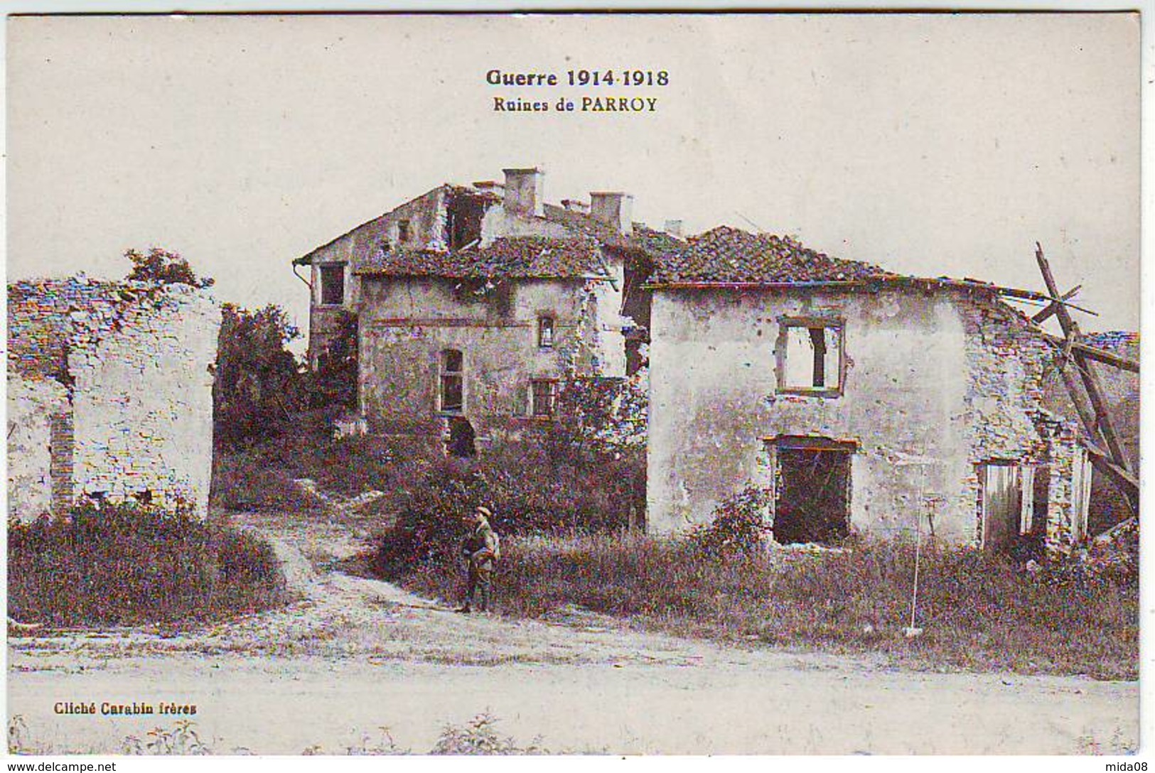 54. PARROY . GUERRE 1914.1918. RUINES DE PARROY - Autres & Non Classés