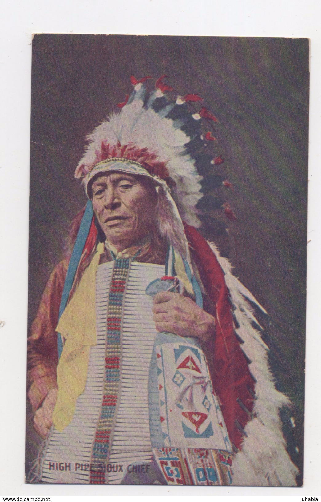 High Pipe Sioux Chief. - Indiens D'Amérique Du Nord