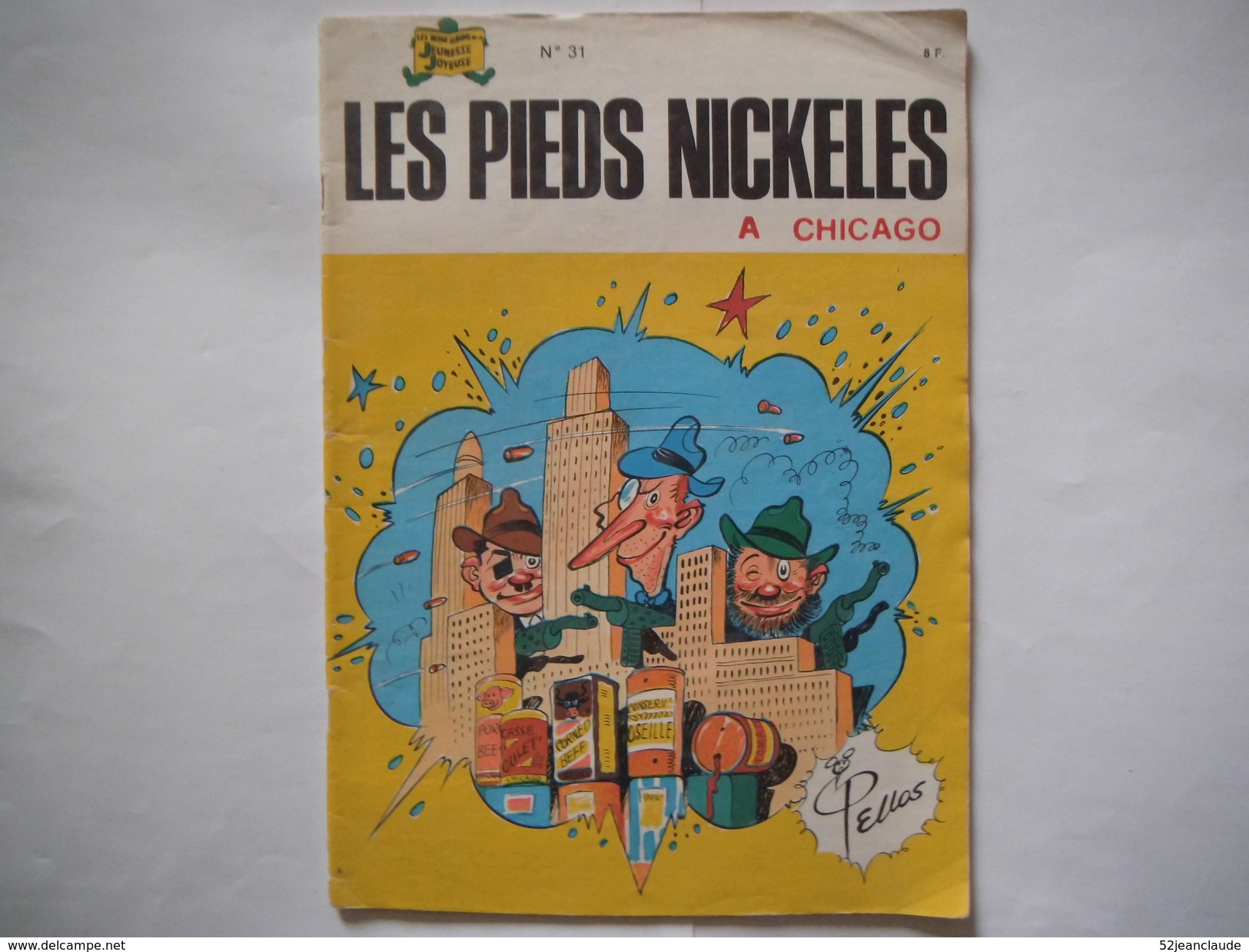 Les Pieds Nickeles N°31  , à Chicago - Autre Magazines