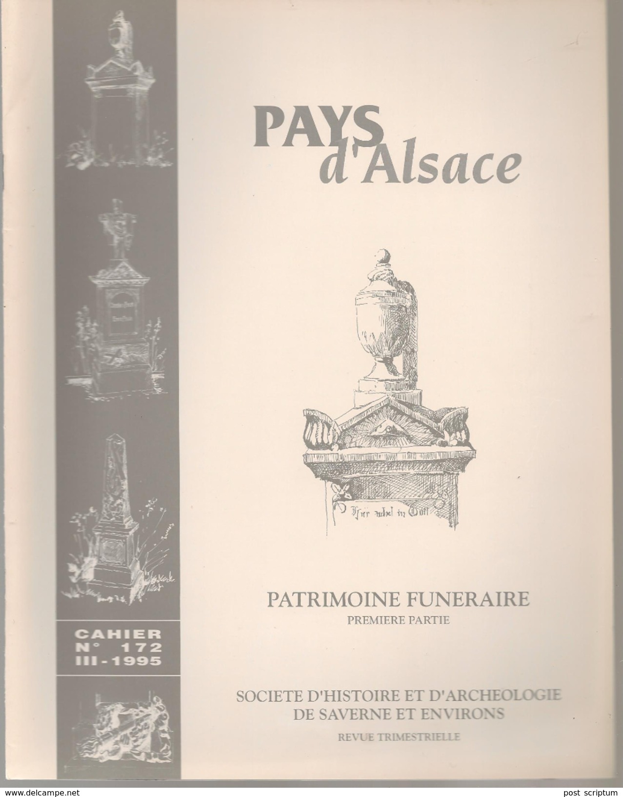 Revue - Pays D'Alsace - Patrimoine Funéraire (4 Parties) - Alsace