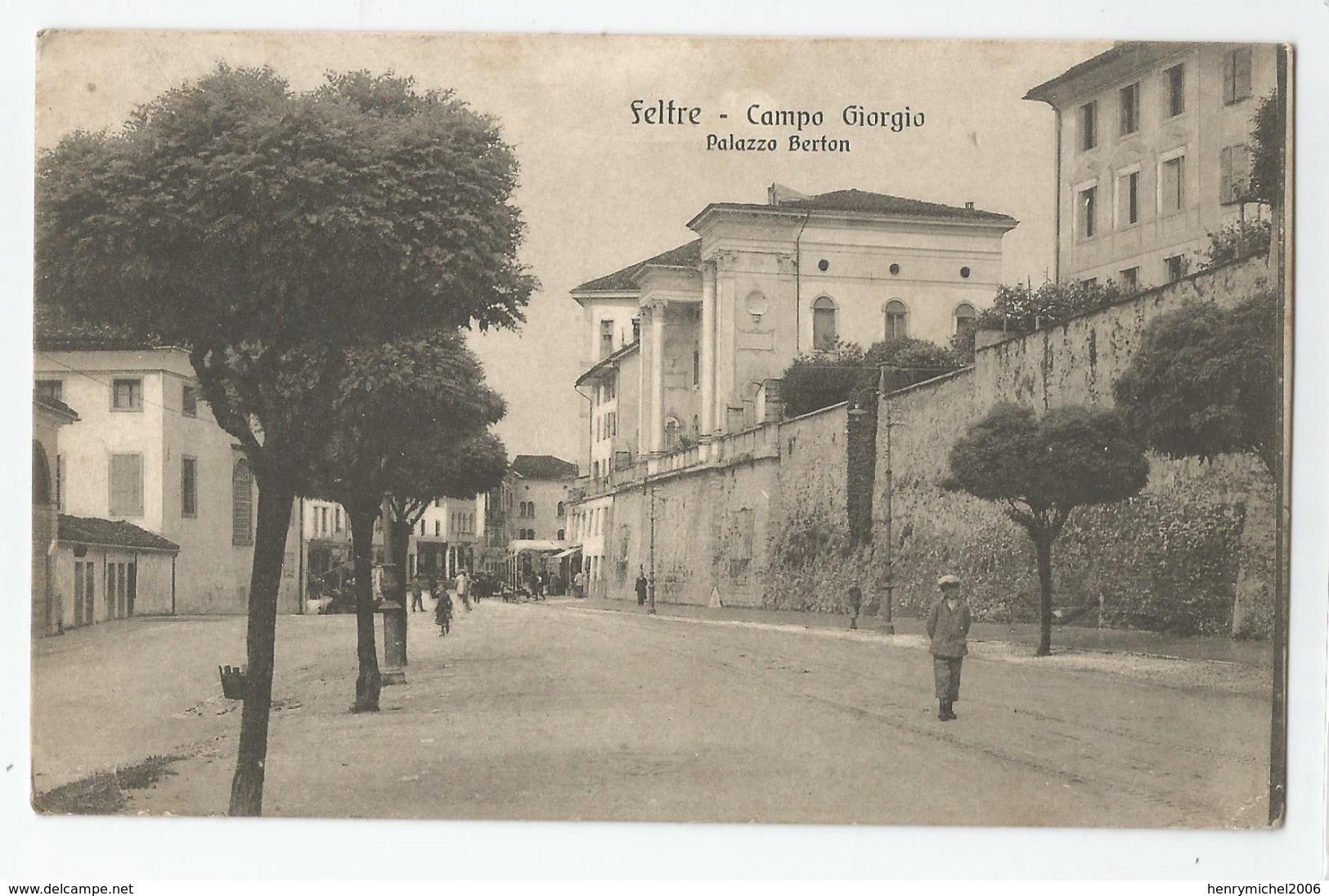 Italie - Italia - Italy - Veneto Belleno Feltre Campo Giorgio Palazzo Berton Cachets Au Dos - Belluno