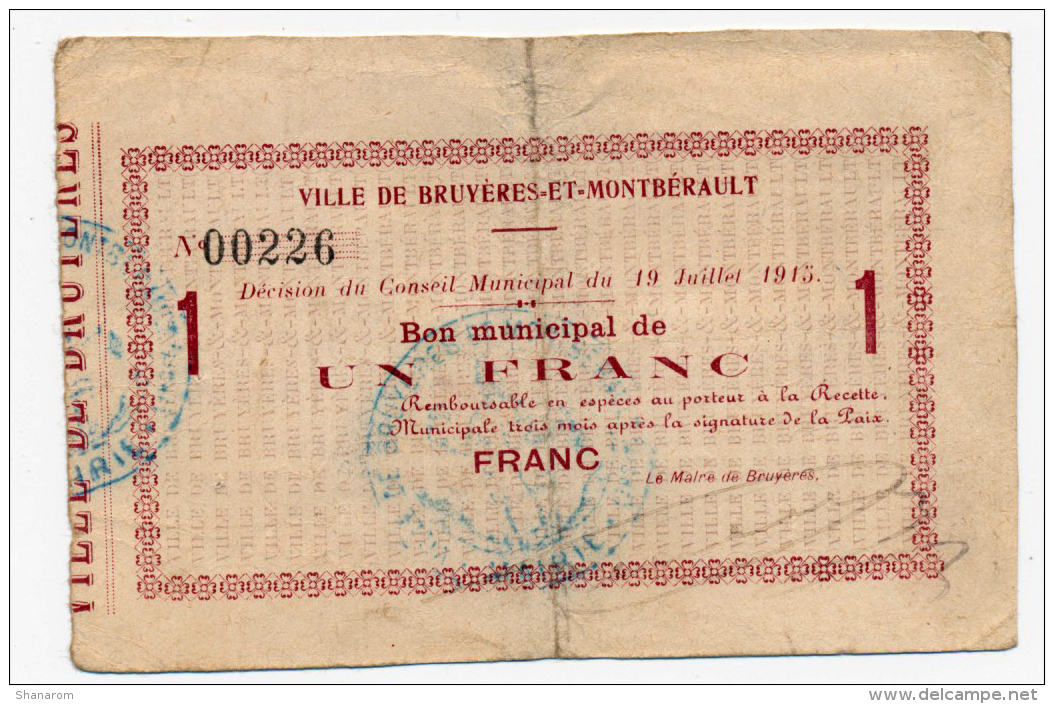 1914 - 1918 // Ville De BRUYERES ET MONTBERAULT / 07/1915 //  Bon De 1 Franc - Bons & Nécessité