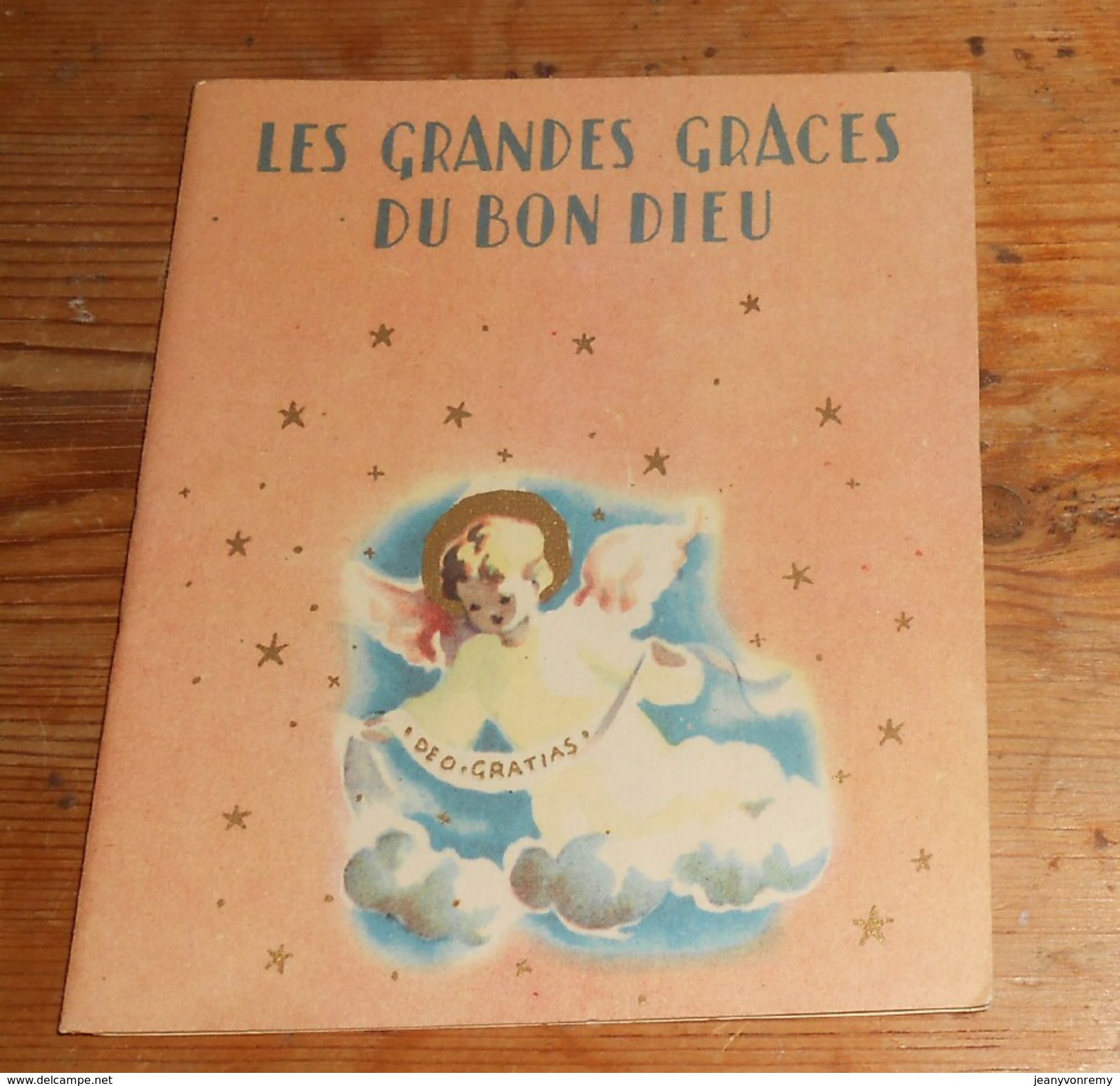 Petit Livret. Les Grandes Grâces Du Bon Dieu. 1944. - Imágenes Religiosas