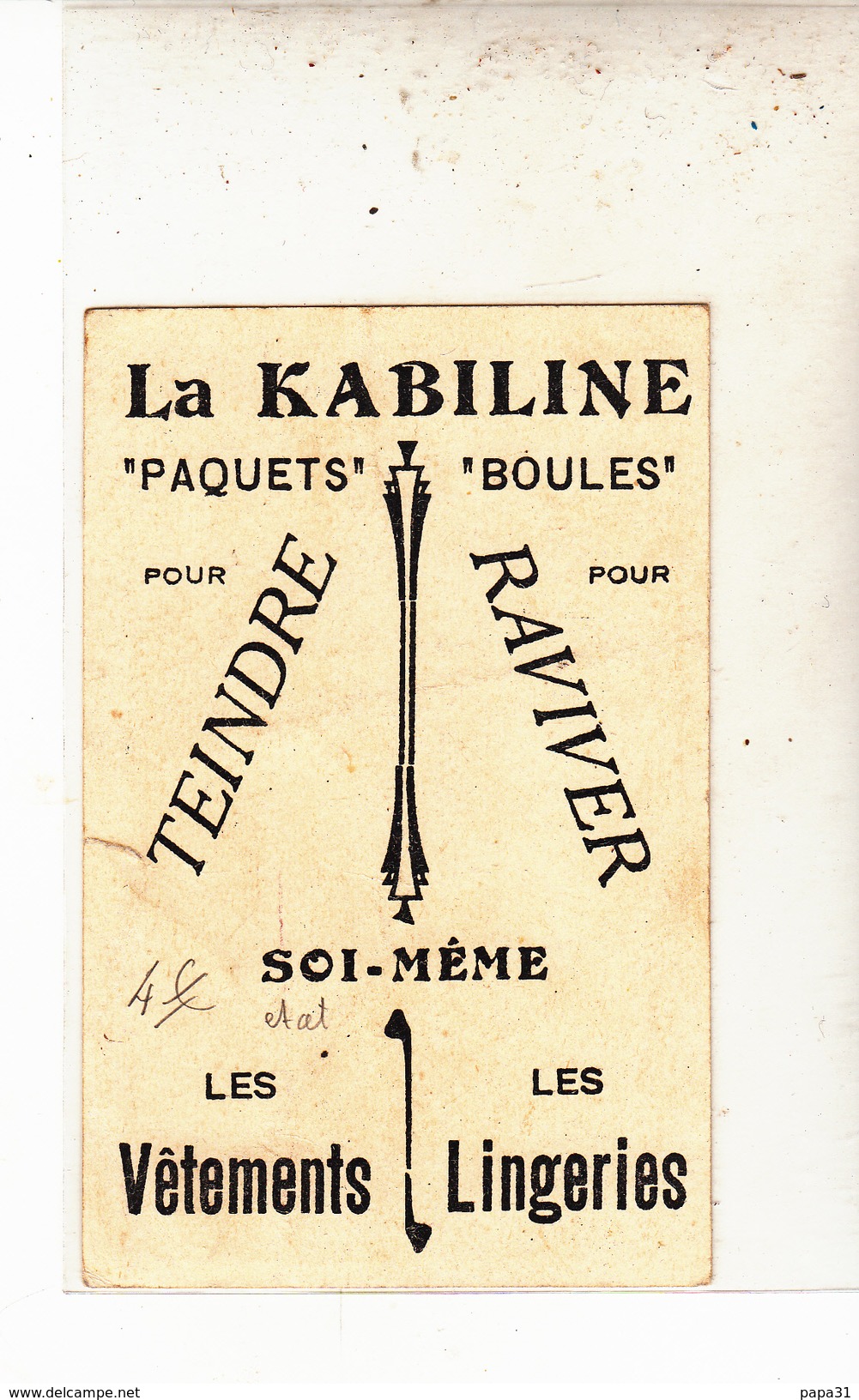 Publicité " LA KABILINE Véritable Teinture Des Ménages " - Advertising