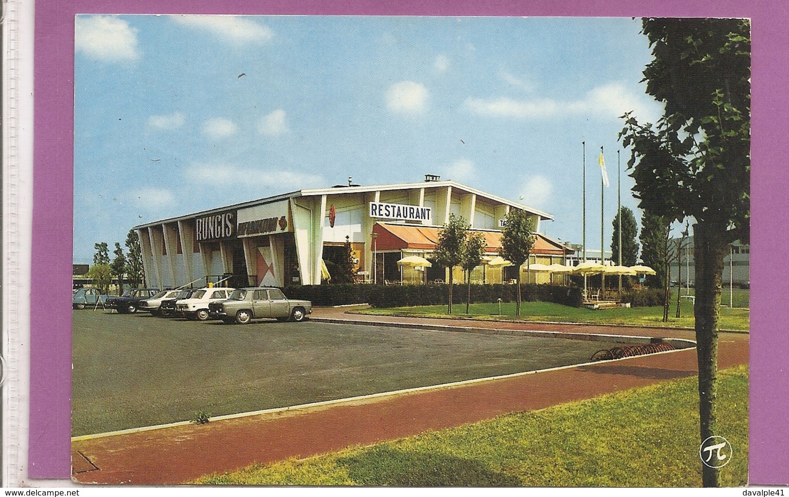 94    HALLES DE PARIS RUNGIS LE RESTAURANT RELAIS  VOITURES  BON ETAT  TIMBREE ECRITE   2 SCANS - Rungis