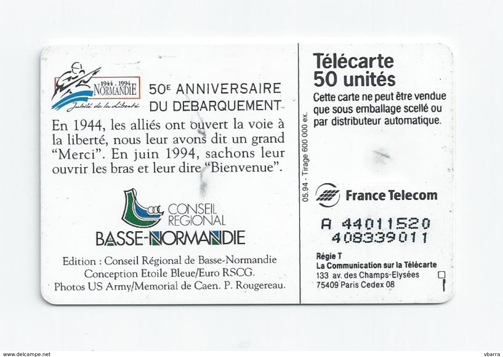 PHONE CARD Of France Telecom 50th Anniversary Of Normandy's Allied Landing In Normandy In World War II Guerre Telecarte - Cultura