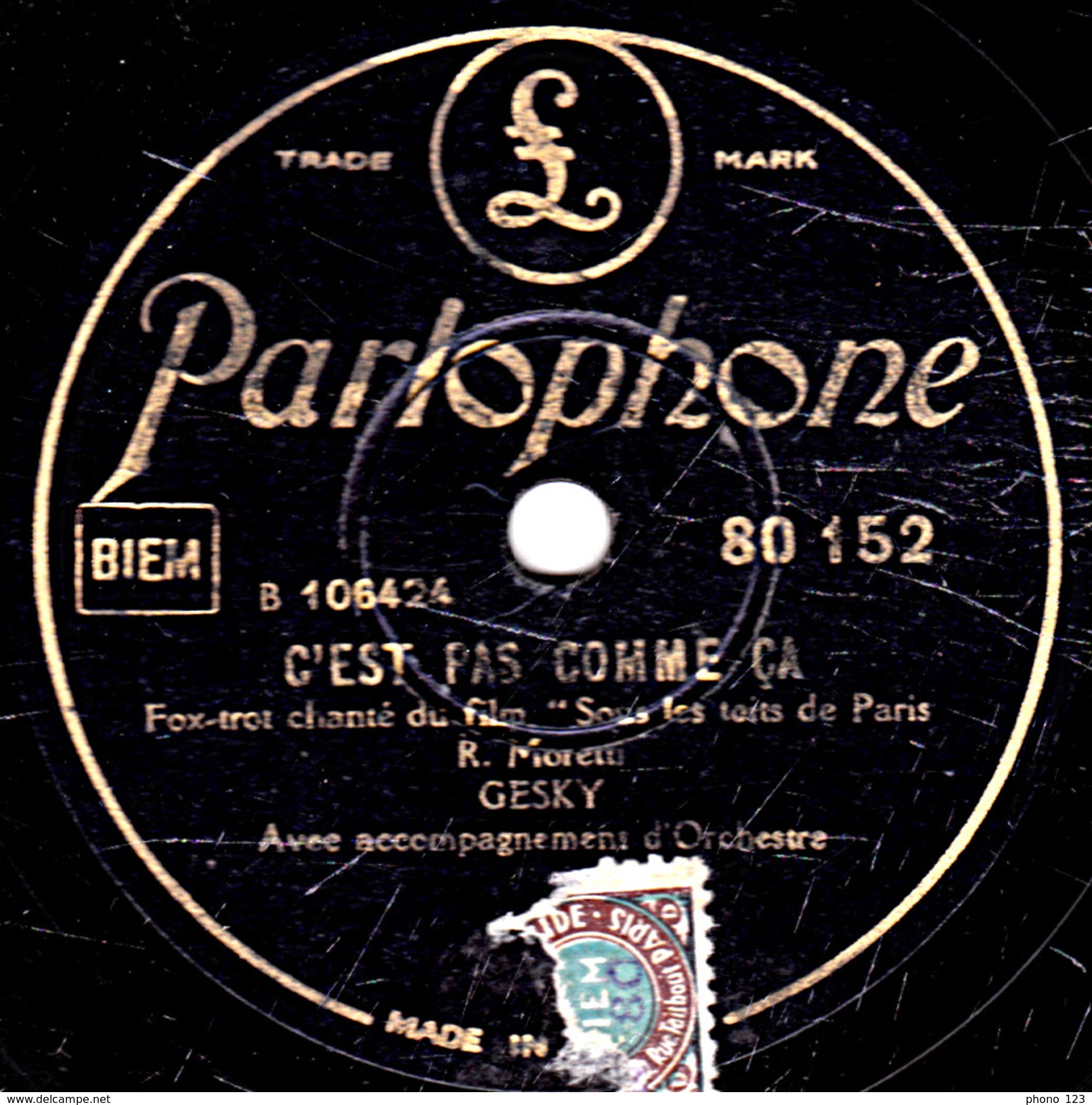 78 T. 25 Cm - état B -  GESKY - SOUS LES TOITS DE PARIS - C'EST PAS COMME CA - 78 T - Disques Pour Gramophone