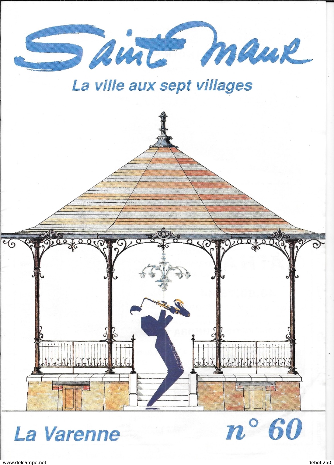 SAINT MAUR La Ville Aux 7 Villages  LA VARENNE N° 60 - Tourism Brochures