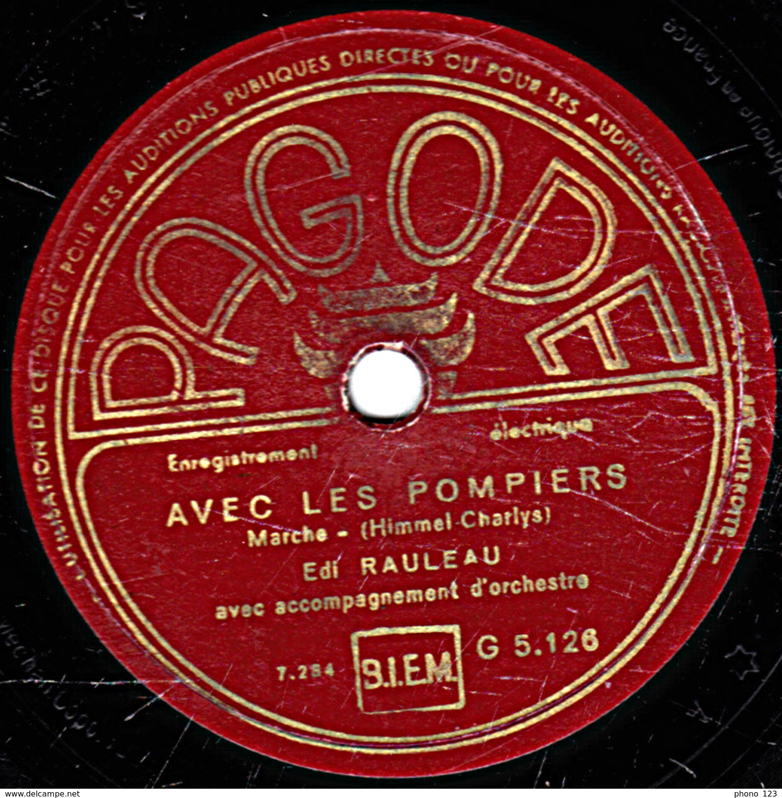 78 T. 25 Cm - état M - Edi RAULEAU - AVEC LES POMPIERS - TANGO DE MARYLOU - 78 T - Disques Pour Gramophone