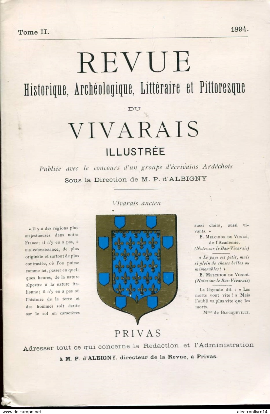 Revue Historique Archeologique Litteraire Et Pittoresque Du Vivarais Illustree 2 Premiers Tomes Albigny - Auvergne