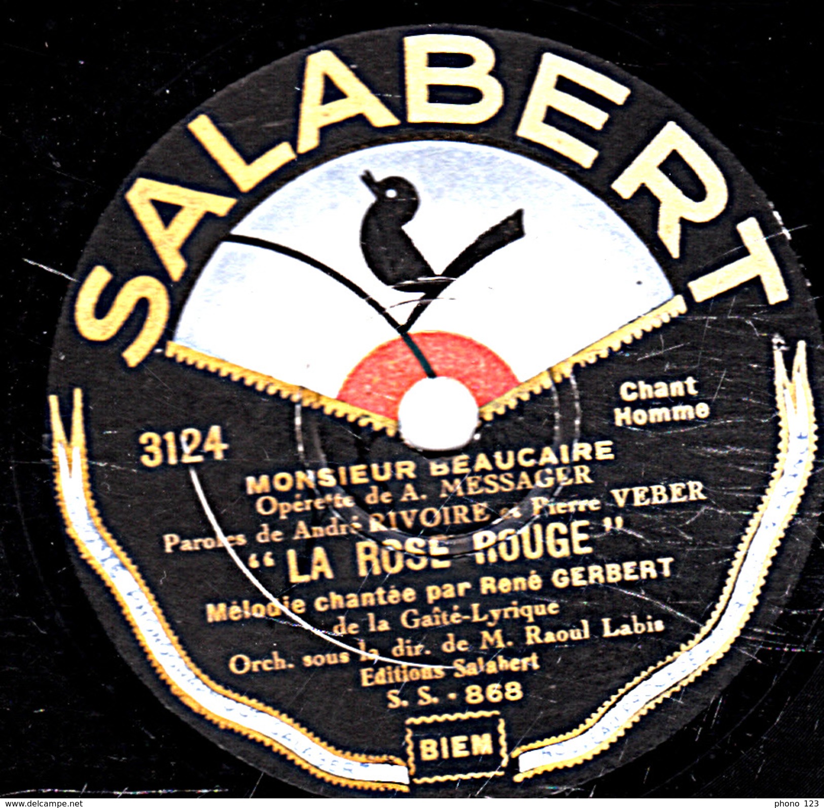 78 T. 25 Cm - état M -   René GERBERT - LA ROSE ROUGE - OH ! MA ROSE-MARIE - 78 T - Disques Pour Gramophone