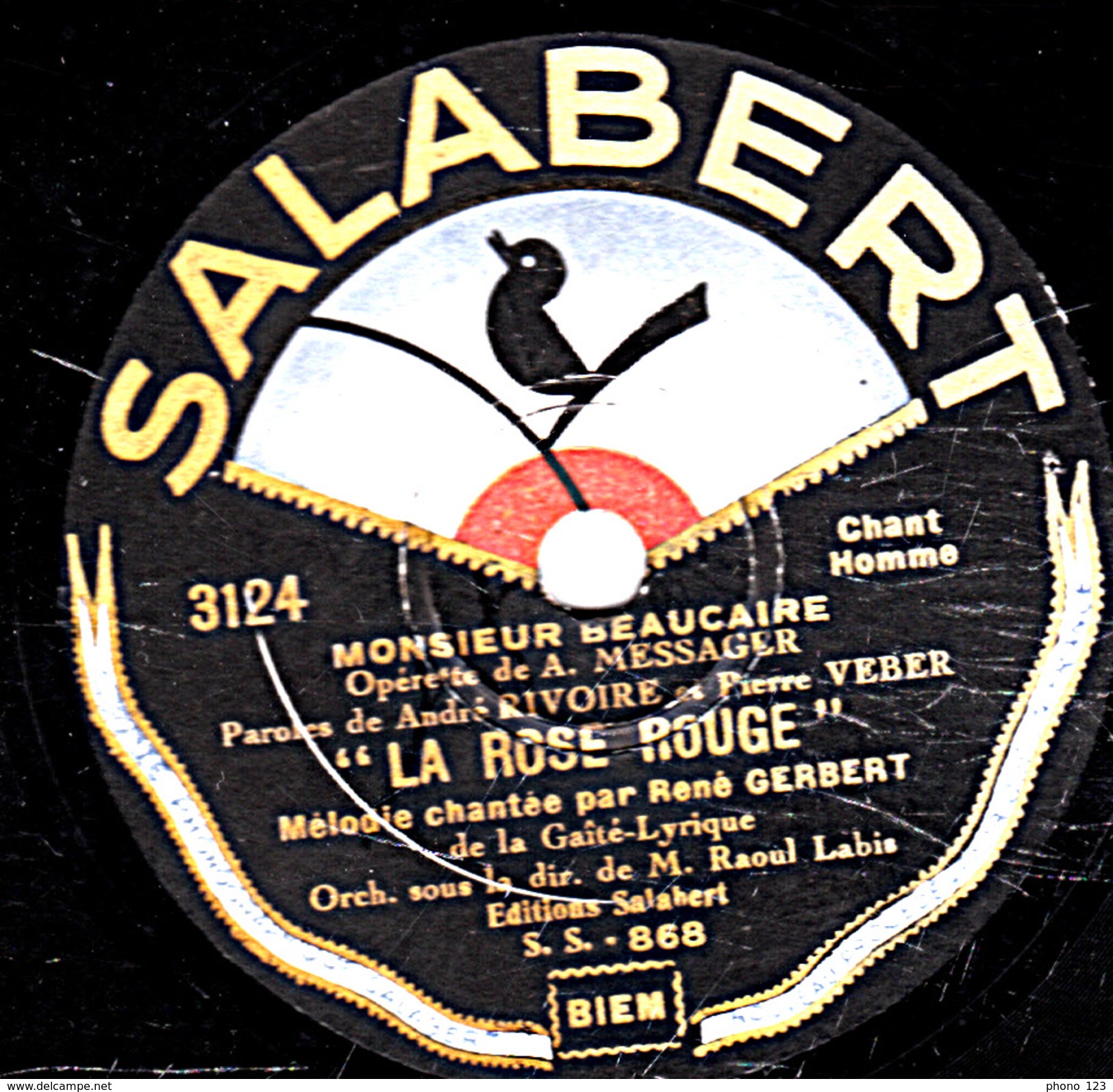 78 T. 25 Cm - état M -   René GERBERT - LA ROSE ROUGE - OH ! MA ROSE-MARIE - 78 Rpm - Schellackplatten