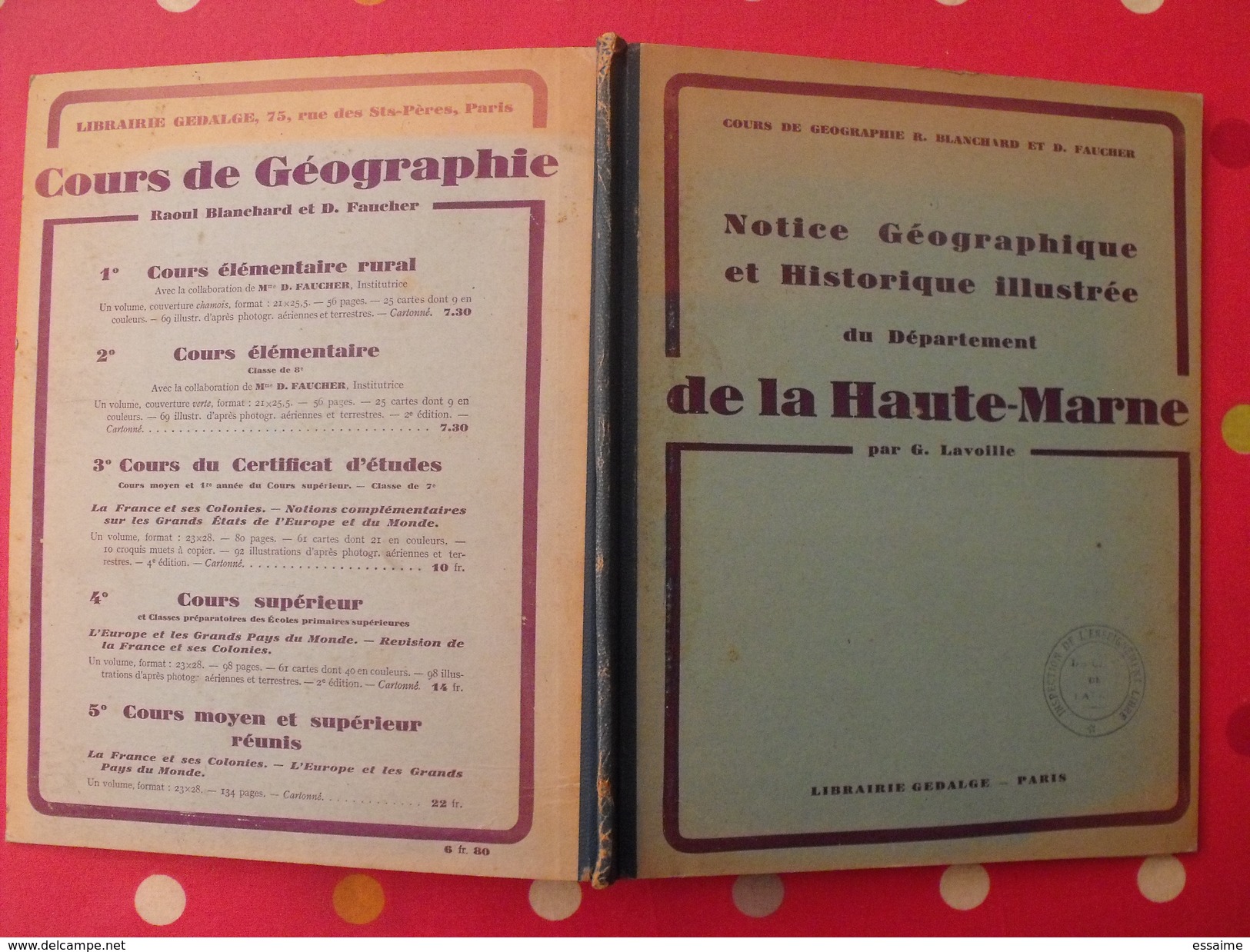 Département De La Haute-Marne. Lavoilee, Blanchard Et Faucher. 1928. Gedalge. - Champagne - Ardenne