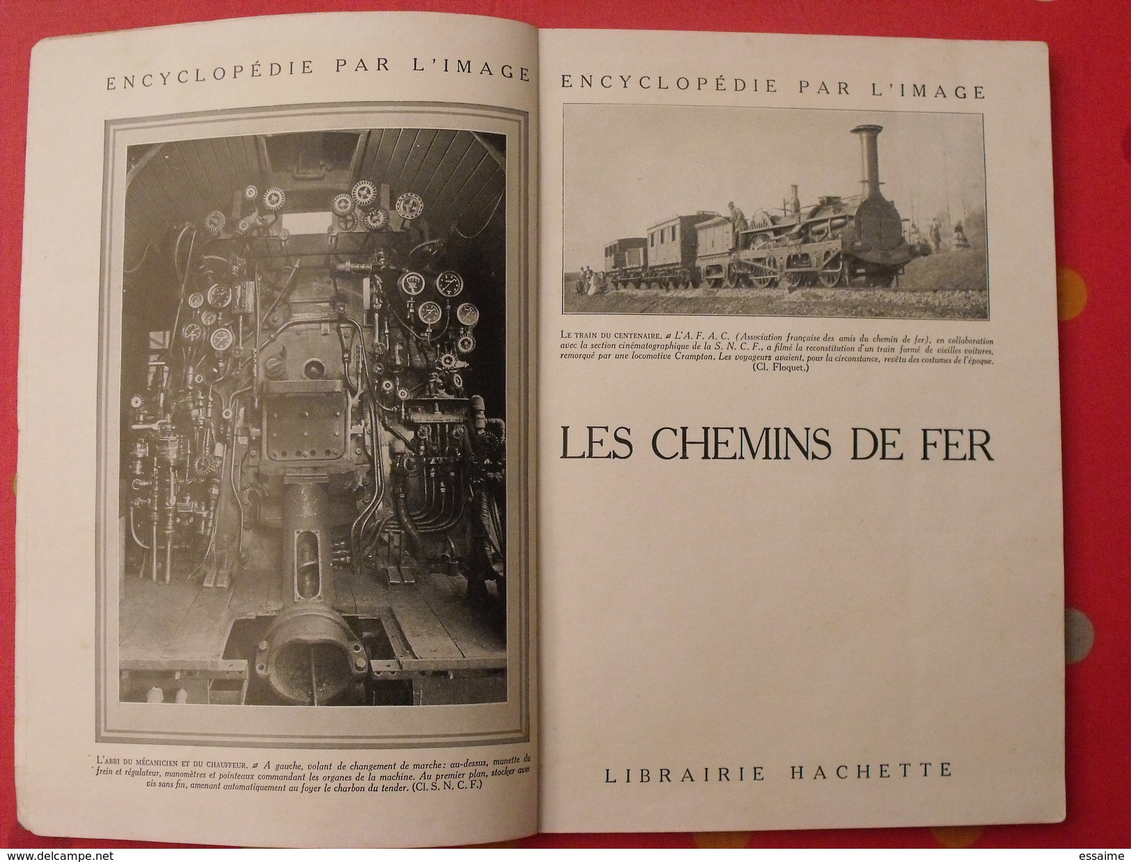 Les Chemins De Fer. Encyclopédie Par L'image. Hachette 1927. Bien Illustré - Chemin De Fer & Tramway