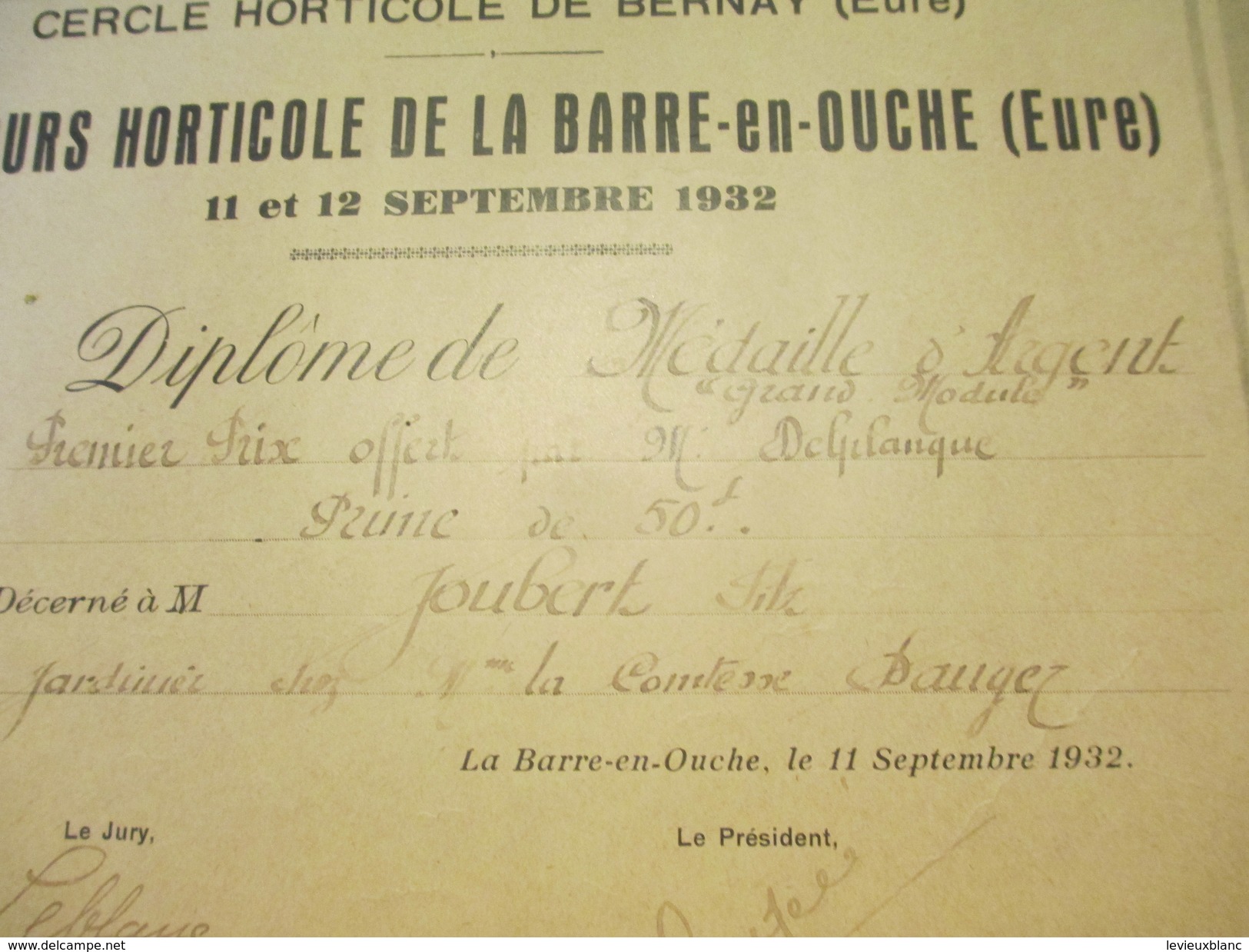 Diplôme Médaille D'Argent/ Cercle Horticole De BERNAY/Concours Horticole De La Barre-en-Ouche/Eure/JOUBERT/1932  DIP147 - Diploma & School Reports