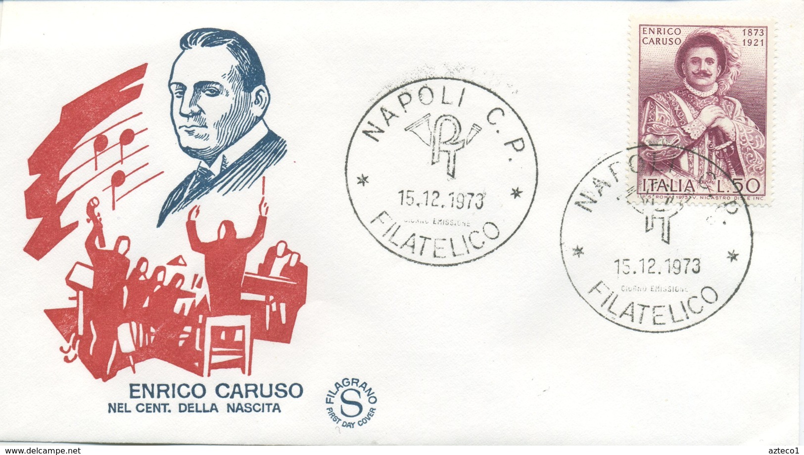 ITALIA - FDC FILAGRANO 1973 - ENRICO CARUSO - MUSICA - FDC