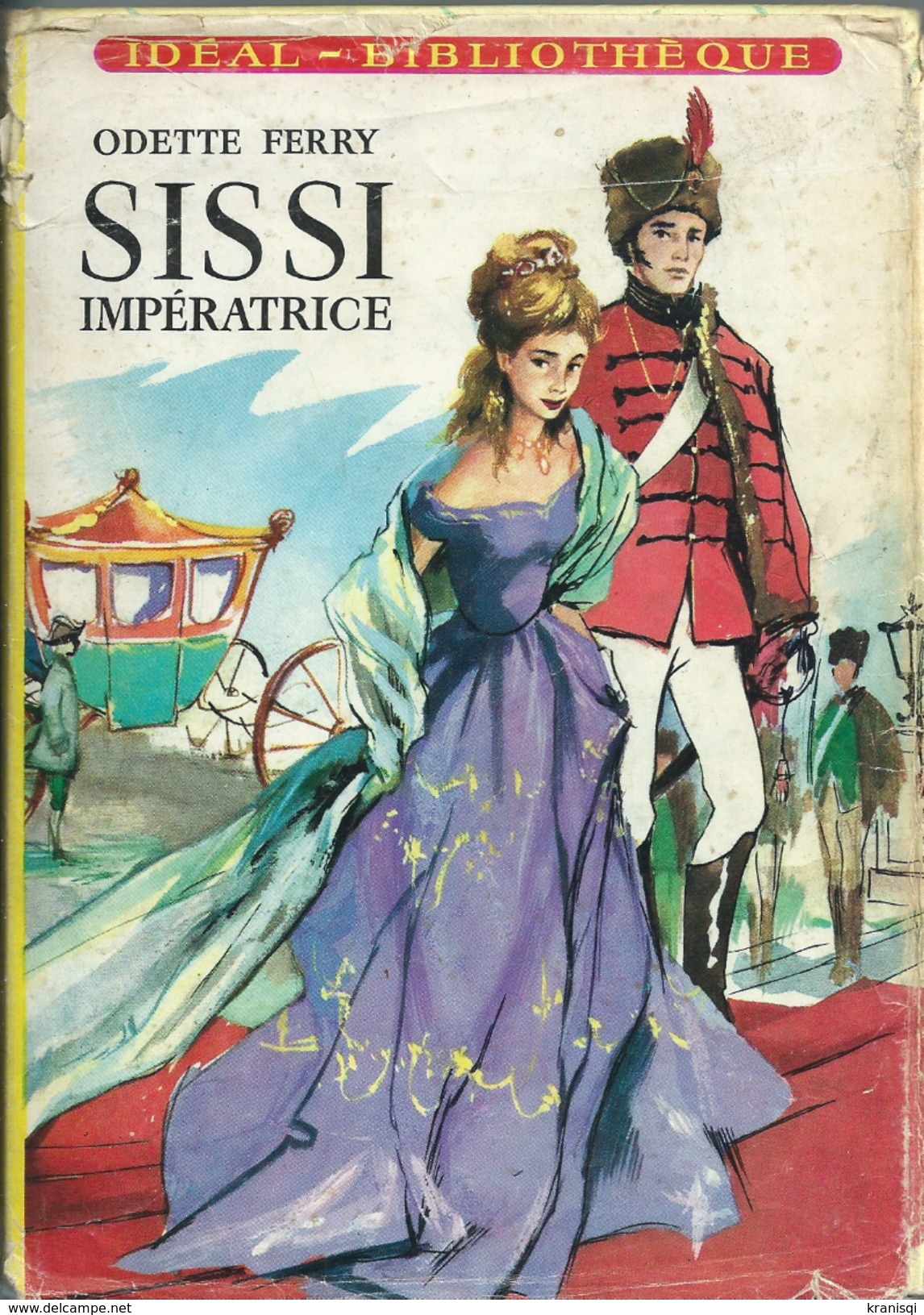 Livre  Sissi Impératrice 1965 - Ideal Bibliotheque