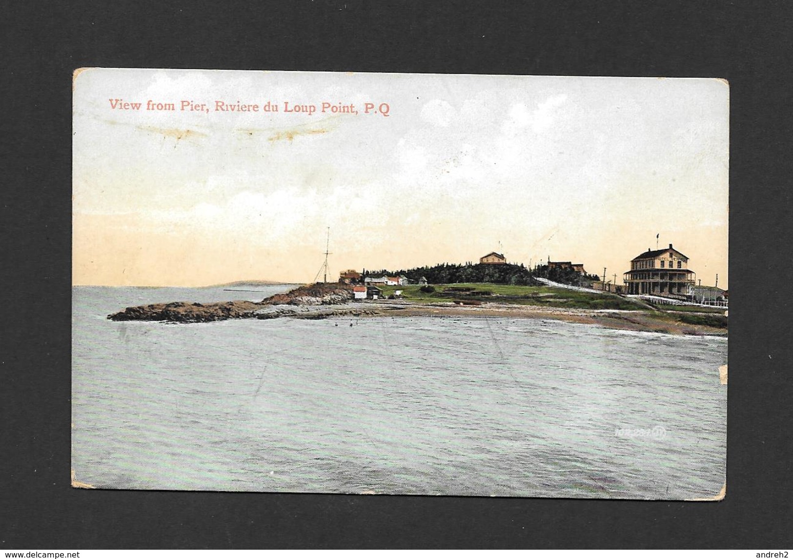 RIVIÈRE DU LOUP - QUÉBEC - VIEW FROM PIER - PAR VALENTINE & SON - Autres & Non Classés