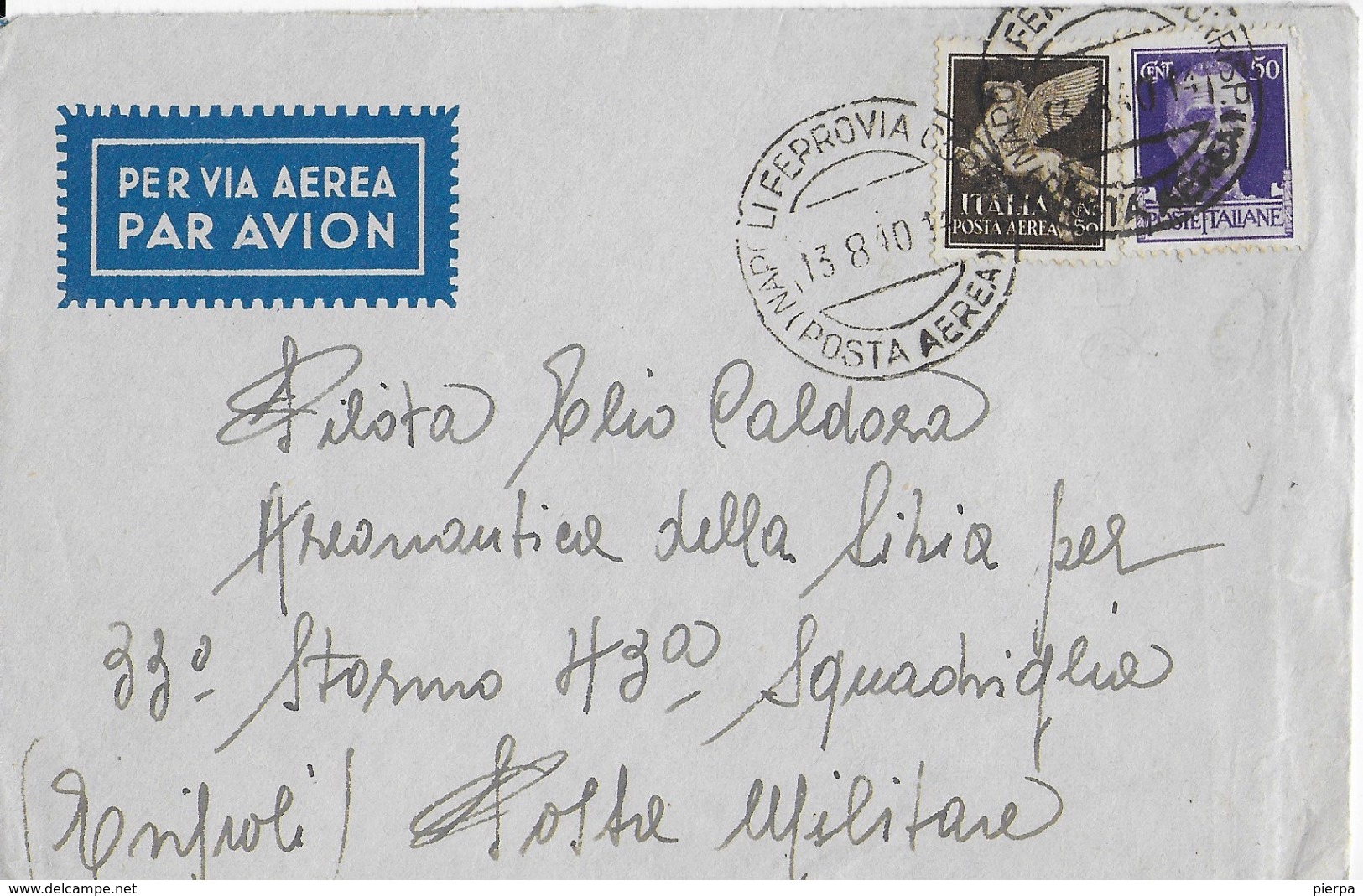 STORIA POSTALE REGNO - BUSTA PER VIA AEREA DA NAPOLI A PILOTA MILITARE LIBIA 1940 - Marcophilie (Avions)