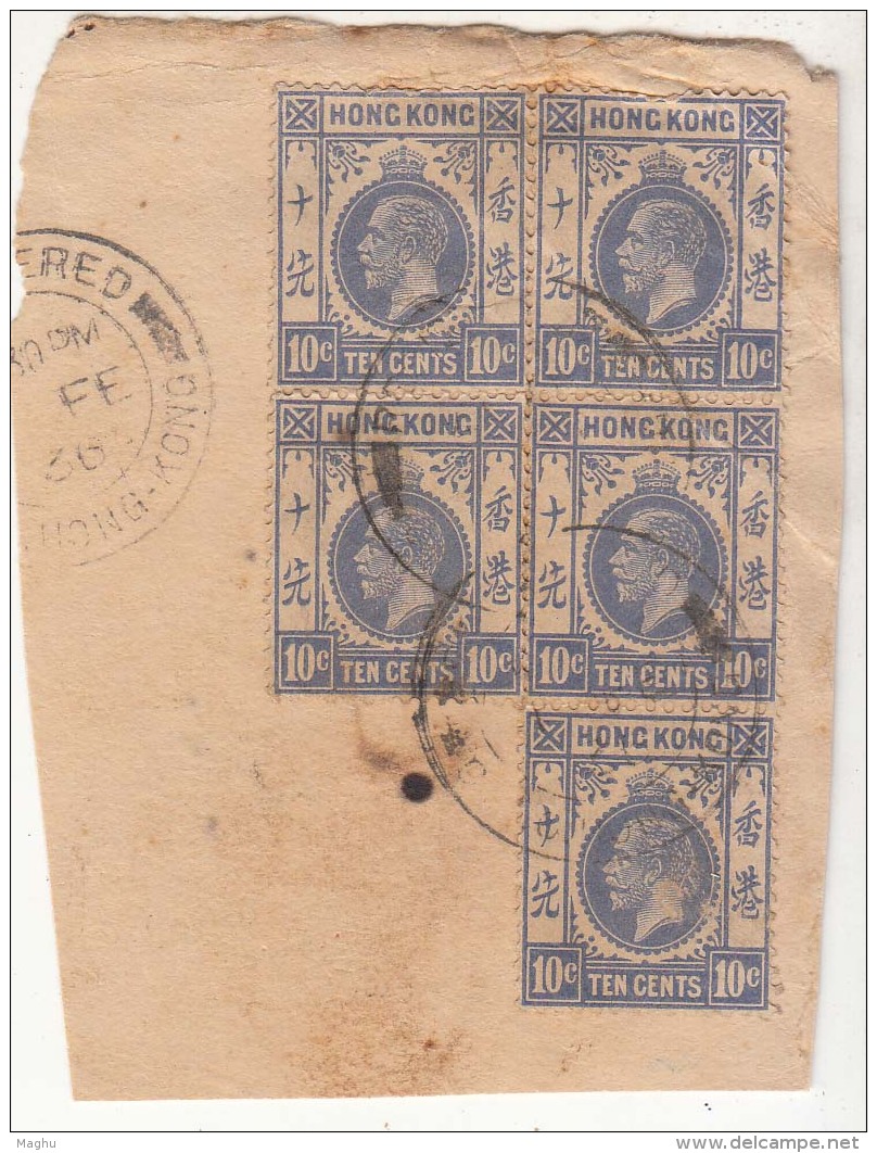 10c Used On Piece, KG V Series, REGISTERED Postmrk Hong Kong - Storia Postale