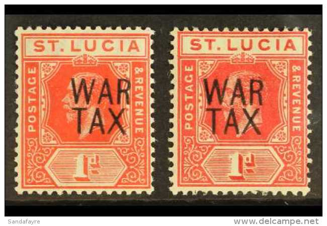 1916 (June) 1d Scarlet &amp; 1d Carmine-red "War Tax" Overprints Both Listed Shades, SG 89 &amp; 89b, Very Fine... - Ste Lucie (...-1978)