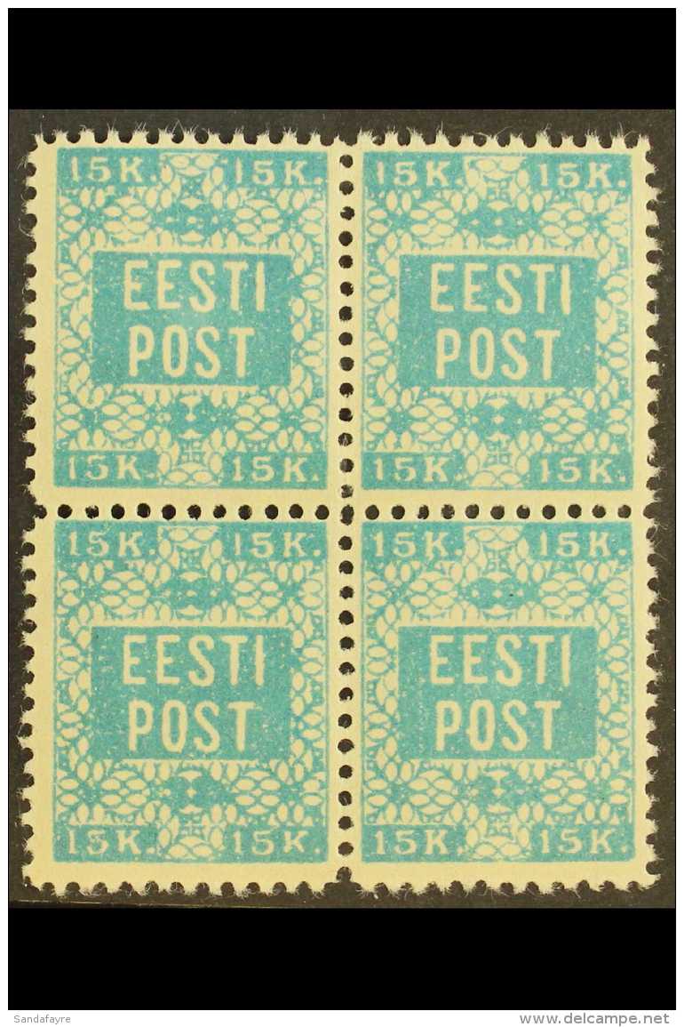 1918 15k Blue Perf 11&frac12; (Michel 2 A, SG 2a), Fine Never Hinged Mint BLOCK Of 4, Fresh &amp; Very Rare. (4... - Estonie