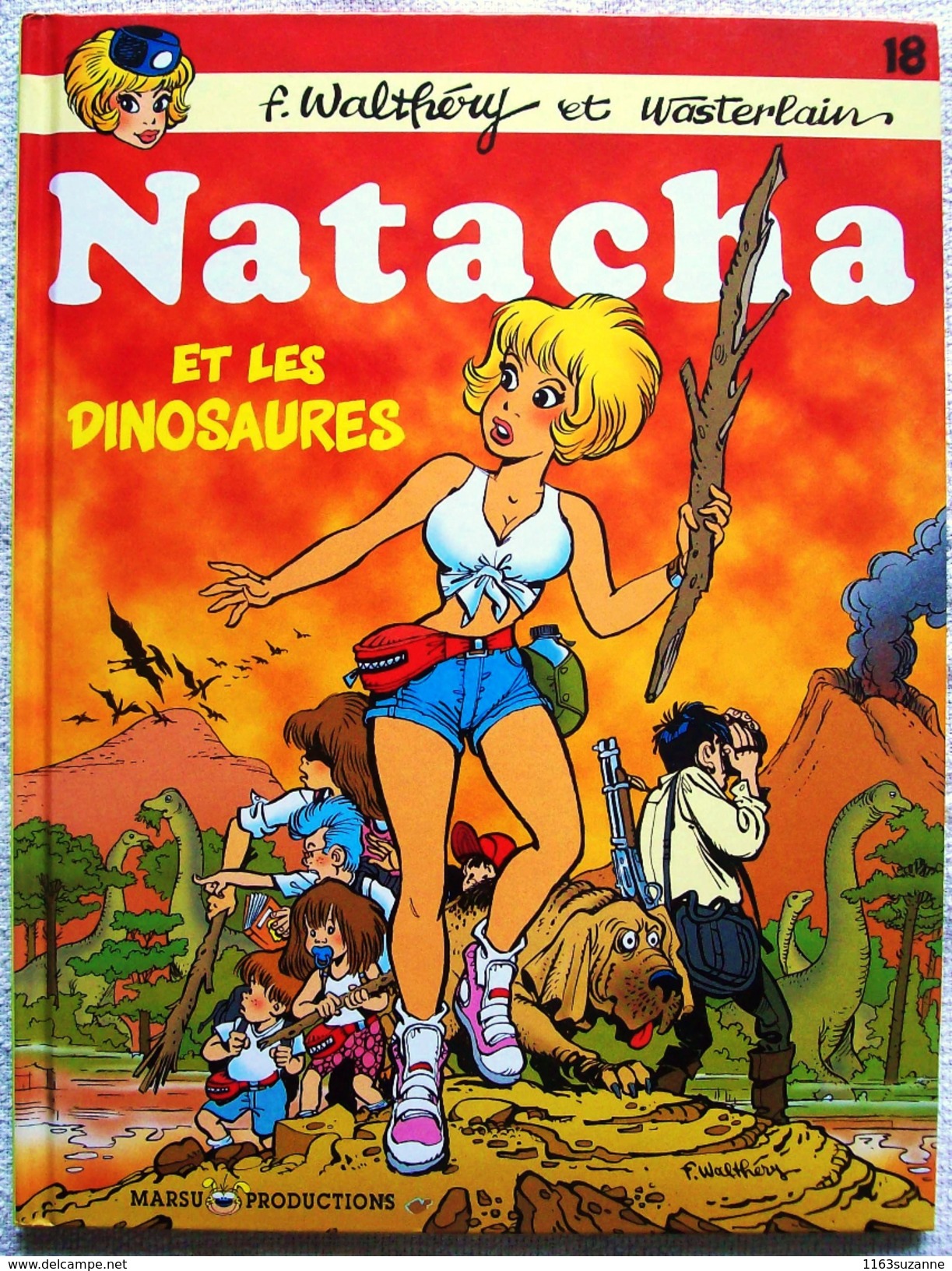 EO Marsu Productions 1998 > François WALTHERY & Marc WASTERLAIN #18 : NATACHA ET LES DINOSAURES - Natacha