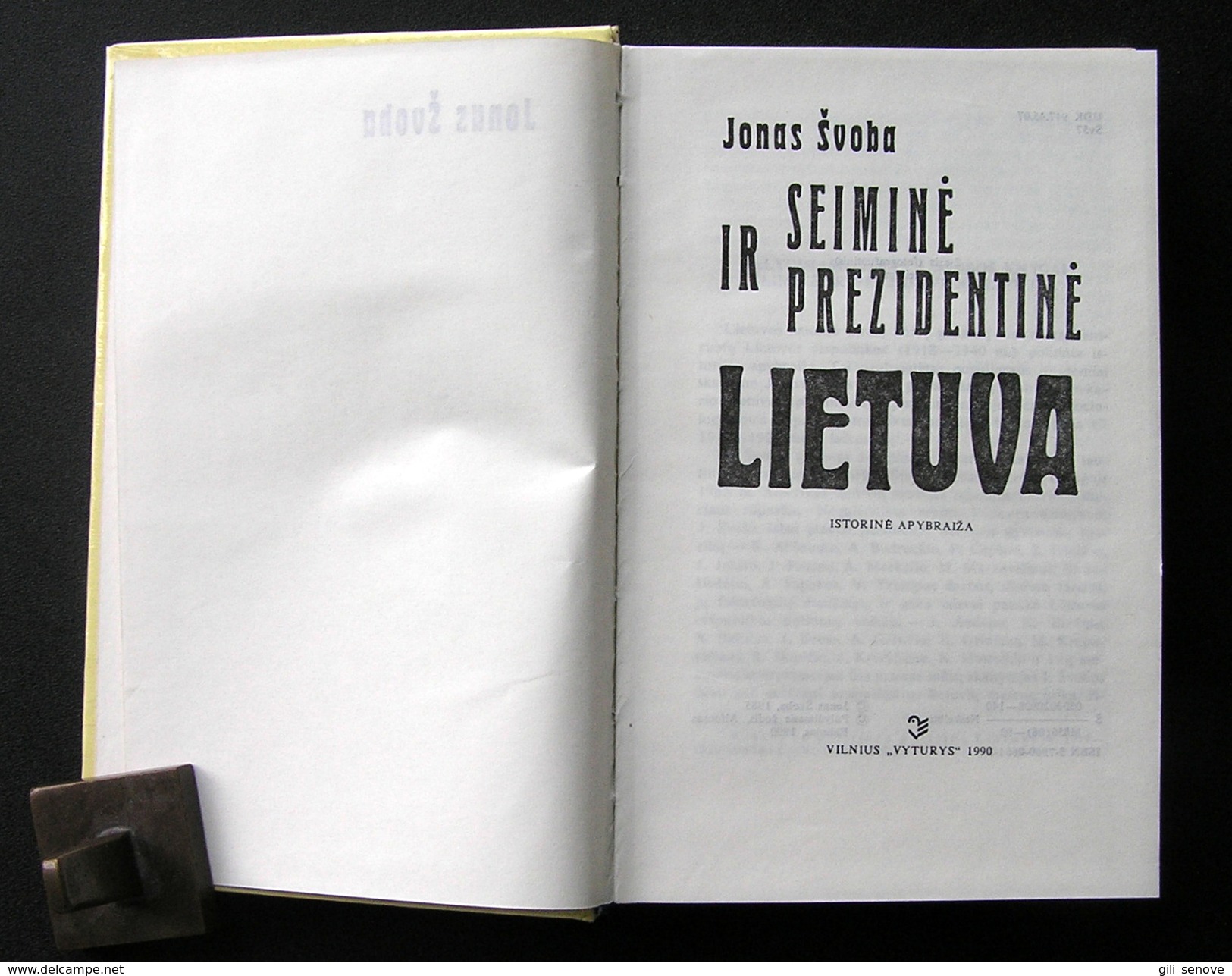 Lithuanian Book / Seimine Ir Prezidentine Lietuva By J. Svoba 1990 - Culture