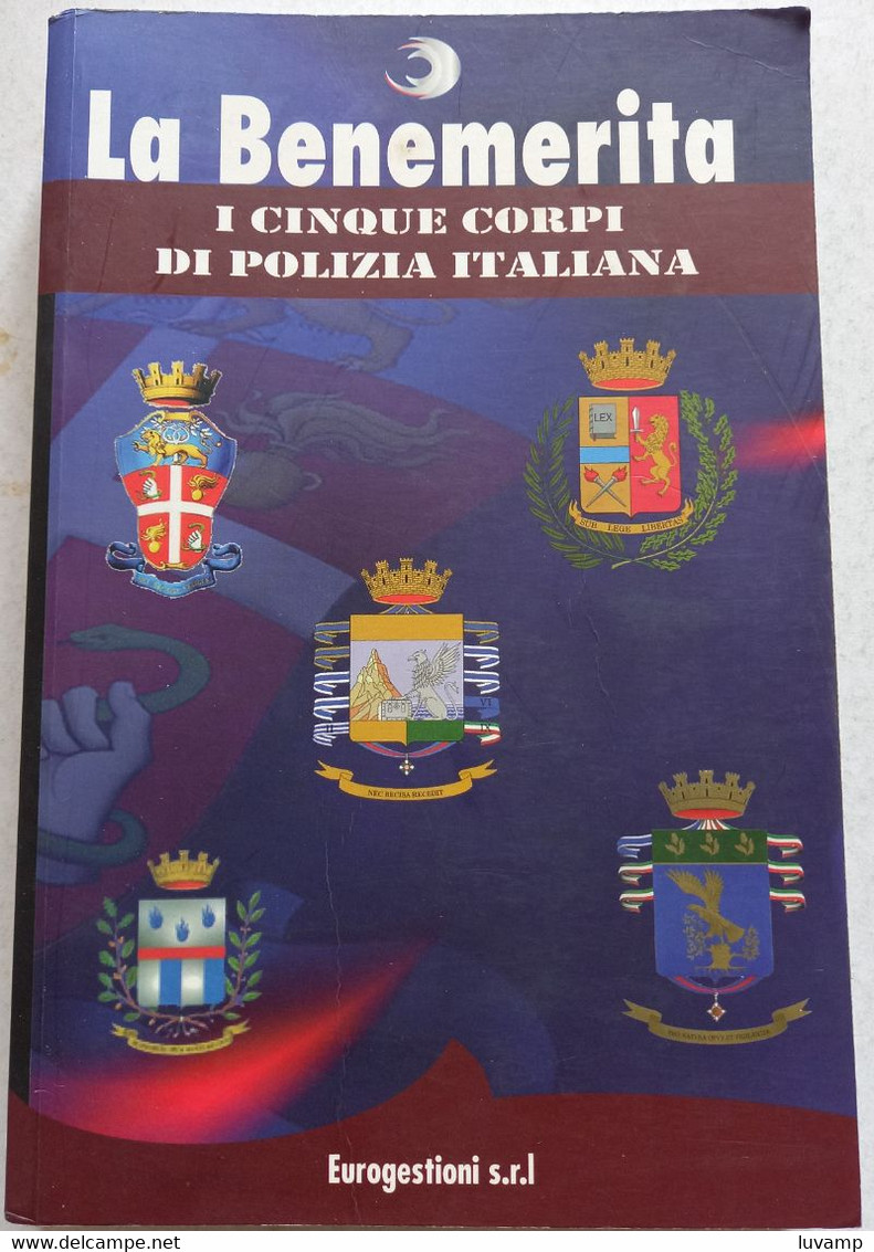 LA BENEMERITA -5 CORPI Di POLIZIA  ITALIANA  ( CART 77) - Sonstige & Ohne Zuordnung