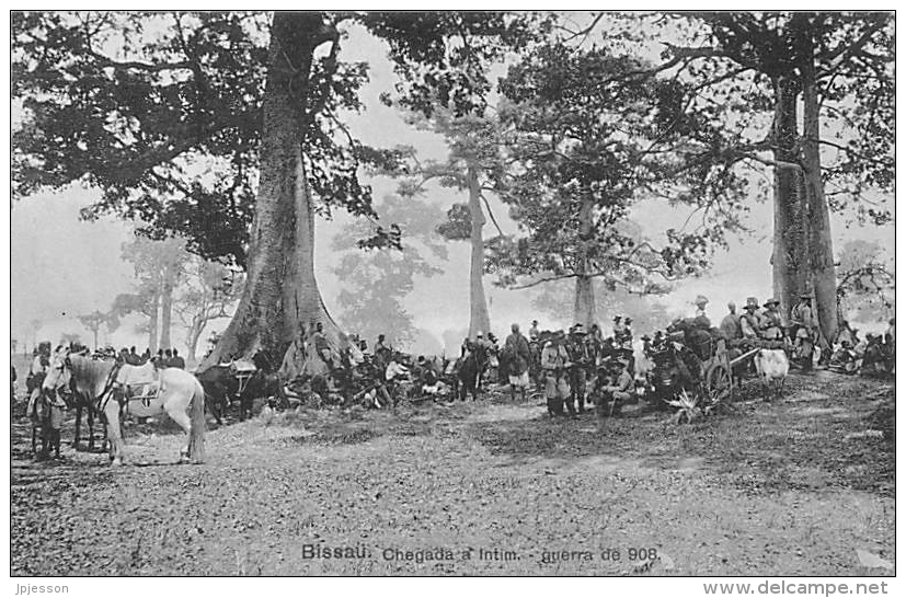 AFRIQUE  GUINEE - BISSAU   BISSAU   CHEGADA A INTIM   GUERRA DE 1908 - Guinea-Bissau