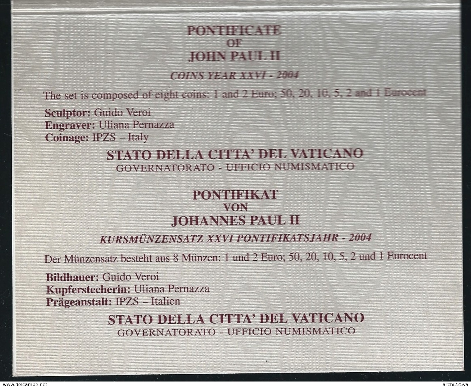 2004 VATICANO - DIVISIONALE FDC - N.° 8 Pezzi In Euro - Confezione Originale Anno XXVI - Vaticano